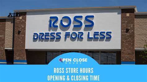 Mondays are the best day to shop at Ross. . Ross hours near me